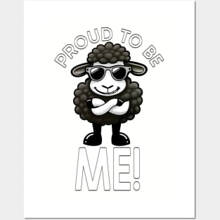 Black Sheep of the Family. Proud to Be Me - Black Sheep: Proudly Unique. Posters and Art